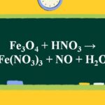 Fe3O4 + HNO3 → Fe(NO3)3 + NO + H2O | Fe3O4 ra Fe(NO3)3