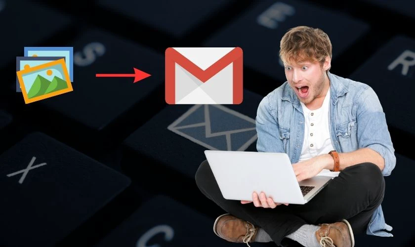 Lợi ích khi biết cách gửi ảnh qua Gmail