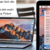 Cách đổi hình nền Macbook Air | Pro chất lượng Full HD, 2K, 4K