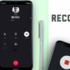 Hướng dẫn cách ghi âm cuộc gọi Android, iPhone siêu dễ