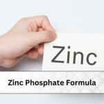 Zinc Phosphate Formula, Properties and Uses